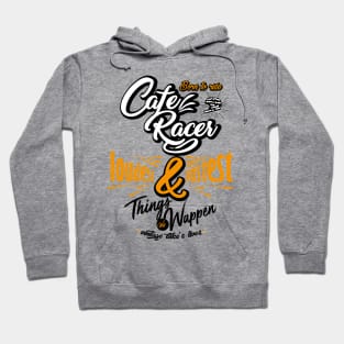 caferacer life Hoodie